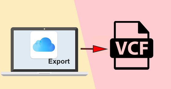 Cách xuất danh bạ từ iCloud ra tệp vCard trên máy tính